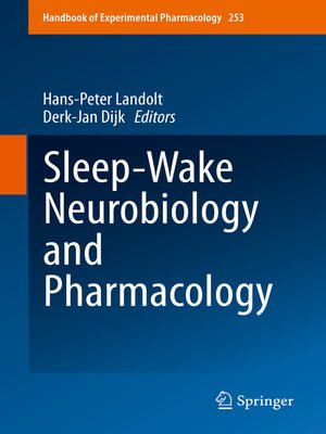 cover image of Sleep-Wake Neurobiology and Pharmacology